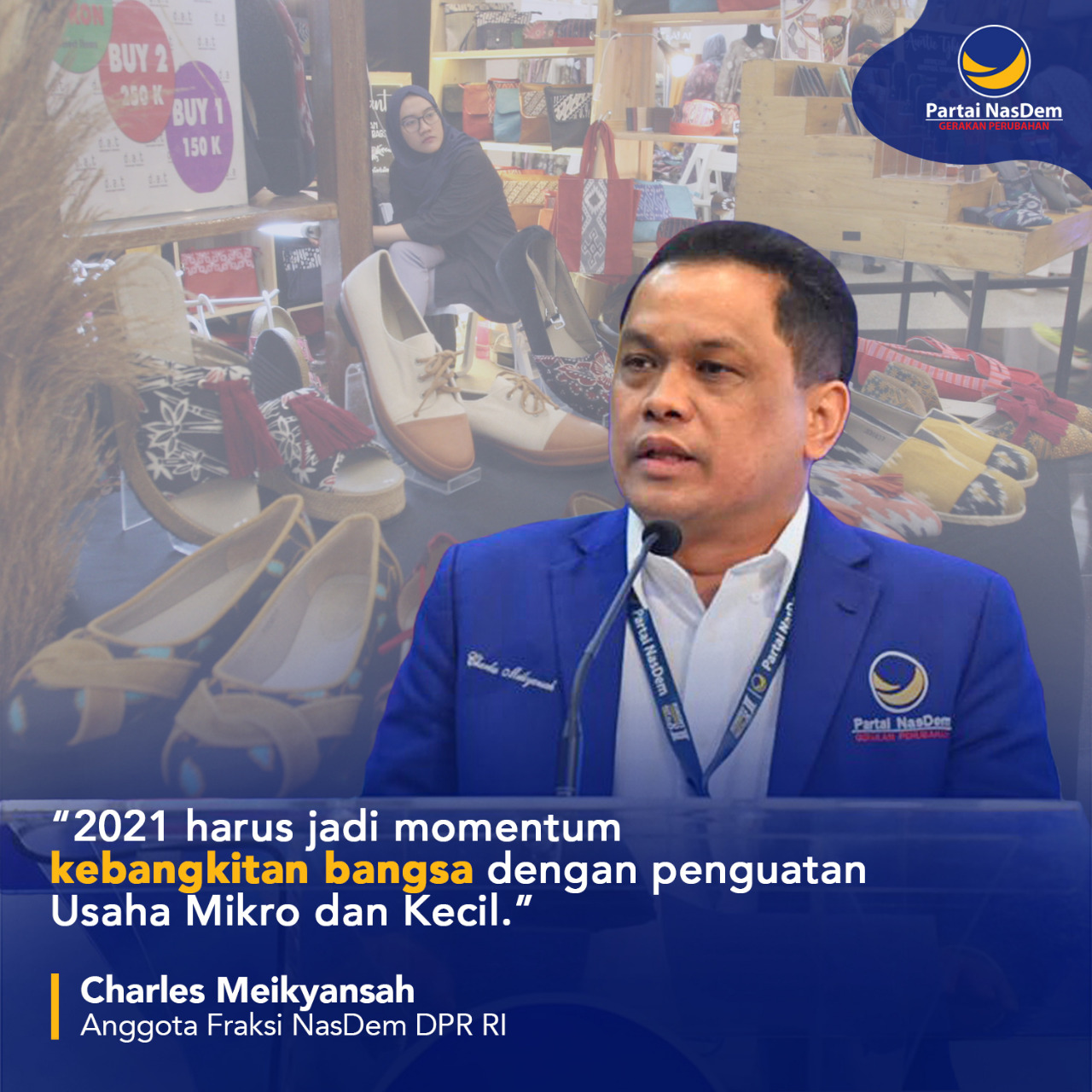 Charles Meikyansah Dorong Penguatan UMKM