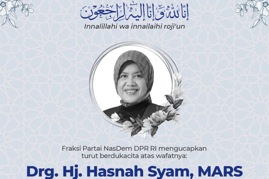 Anggota Fraksi Partai NasDem DPR RI Hasnah Syam Meninggal Dunia